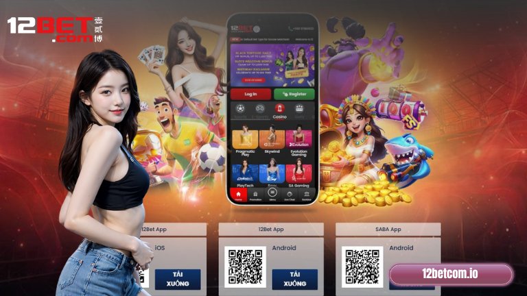 Hướng dẫn tải 12 Bet nhanh chóng, dễ hiểu