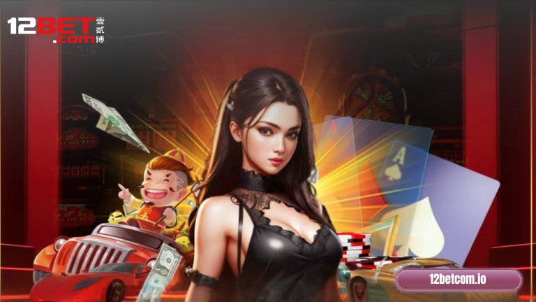 Tổng quan về 12Bet