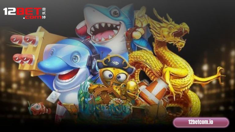Trải nghiệm phòng chơi Bắn Cá Rồng Thần tại 12Bet